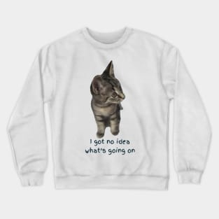 Confused Kitten Crewneck Sweatshirt